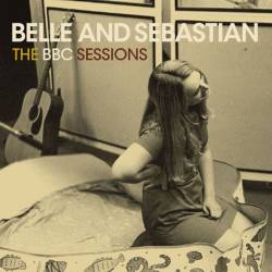 Belle And Sebastian : The BBC Sessions